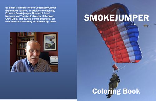 Smokejumper Coloring Book – by Ed Smith – $10