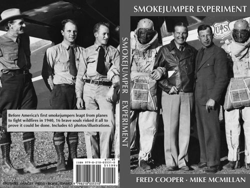 Smokejumper Experiment book by Fred Cooper and Mike McMillan